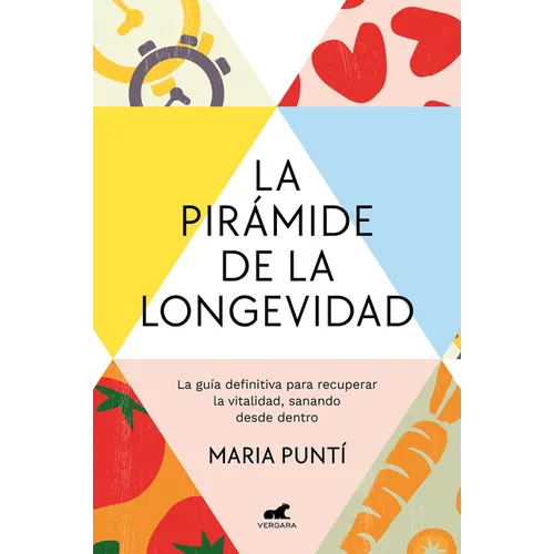 La Pirámide de la Longevidad / The Longevity Pyramid - Paperback
