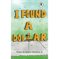 I Found A Dollar - Hardcover