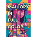 Mallory in Full Color - Hardcover