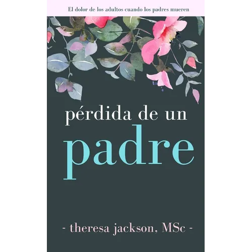 Pérdida de un padre - Paperback