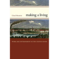 Making a Living: Work and Environment in the United States