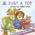 Just a Toy (Little Critter) - Paperback