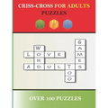 Criss-Cross For Adults Puzzles - Paperback