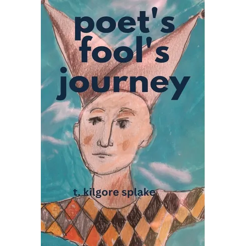 poet's fool's journeys - Paperback