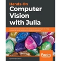 Hands-On Computer Vision with Julia - Paperback