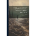 The American Engineers in France