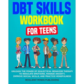 DBT Skills Workbook for Teens - Paperback