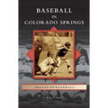 Baseball in Colorado Springs