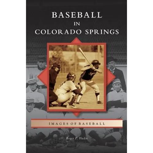Baseball in Colorado Springs