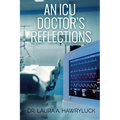 An ICU Doctor's Reflections - Paperback