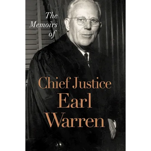 The Memoirs of Chief Justice Earl Warren