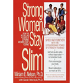 Strong Women Stay Slim - Paperback