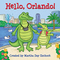 Hello, Orlando! - Board Book