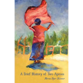 A Brief History of Two Aprons - Paperback