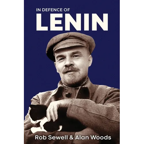 In Defence of Lenin: Volume Two - Paperback