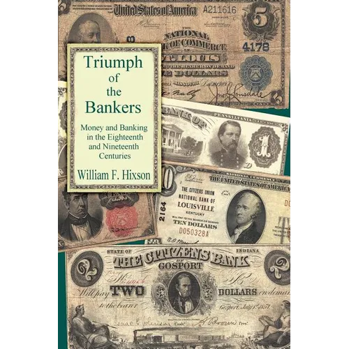 Triumph of the Bankers - Paperback