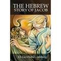 The Hebrew Story of Jacob - Paperback