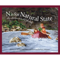 N Is for Natural State: An Arkansas Alphabet - Hardcover