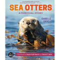 Sea Otters: A Survival Story - Hardcover
