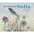 El Vuelo de Sofía - Hardcover