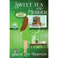 Sweet Tea and Murder - Paperback