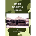 Uncle Shelby's Circus