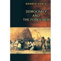 Democracy and the Foreigner - Paperback