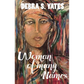 Woman Of Many Names - Paperback