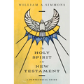 The Holy Spirit in the New Testament: A Pentecostal Guide - Paperback