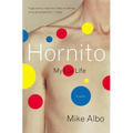 Hornito: My Lie Life - Paperback