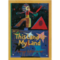 This Land Is My Land - Paperback
