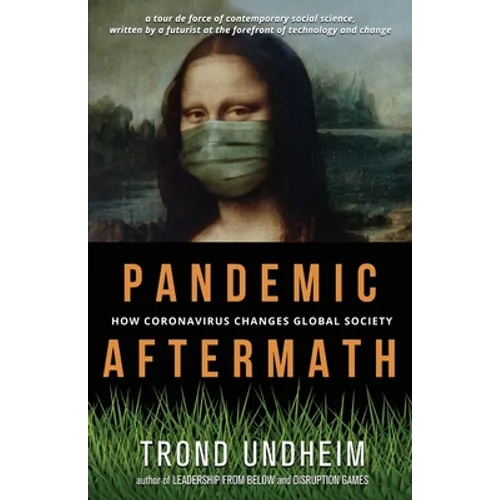Pandemic Aftermath: How Coronavirus Changes Global Society - Paperback