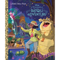 Tiana's Bayou Adventure (Disney Princess) - Hardcover