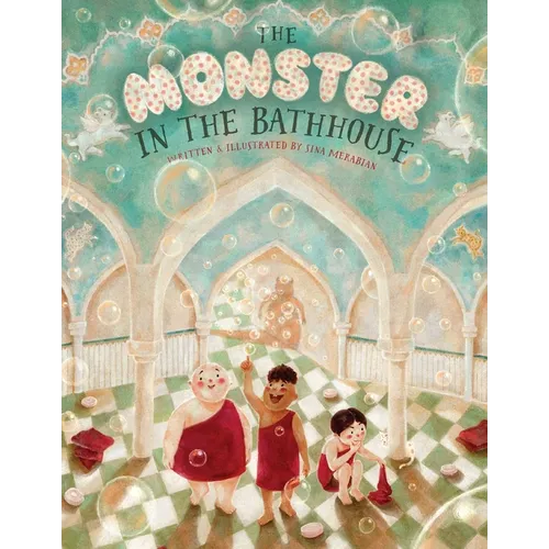 The Monster in the Bathhouse - Hardcover