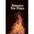 Through the Fires: The Wizard's Way - Paperback