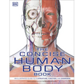 The Concise Human Body Book - Paperback
