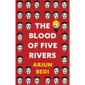 The Blood of Five Rivers - Paperback