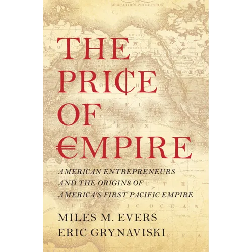 The Price of Empire - Hardcover