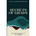 Secrets of Grady - Paperback