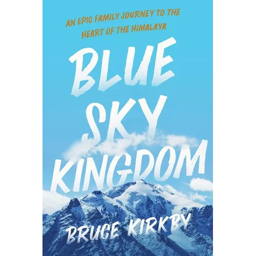 Blue Sky Kingdom - Paperback