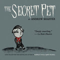 The Secret Pet - Paperback