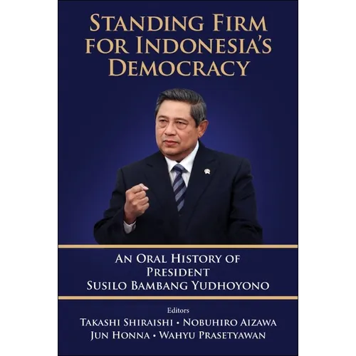 Standing Firm for Indonesia's Democracy - Paperback