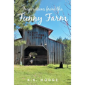 Inspirations from the Funny Farm - Paperback