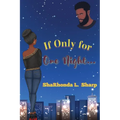 If Only for One Night... - Paperback