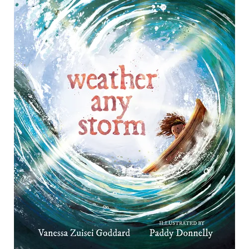 Weather Any Storm - Hardcover