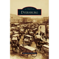 Dyersburg - Hardcover