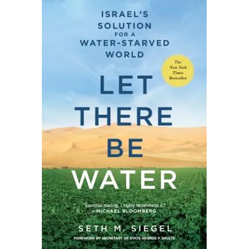 Let There Be Water: Israel's Solution for a Water-Starved World - Paperback
