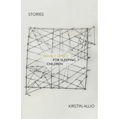 Double-Check for Sleeping Children: Stories - Paperback