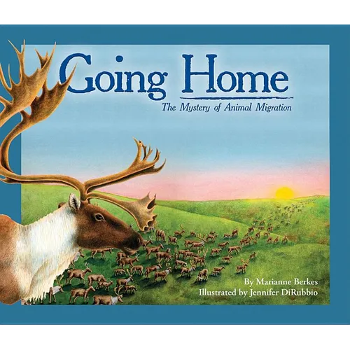 Going Home: The Mystery of Animal Migration - Paperback