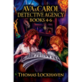 Ava & Carol Detective Agency (Books 4-6): A Middle Grade Mystery Series (Book Bundle 2)